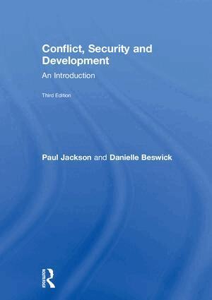 Paul Jackson, Danielle Beswick - Conflict, Security and Development, Inbunden