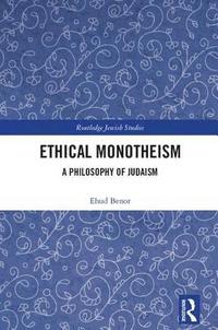 bokomslag Ethical Monotheism