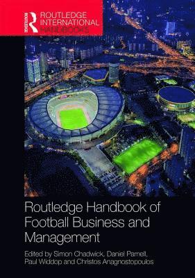 bokomslag Routledge Handbook of Football Business and Management