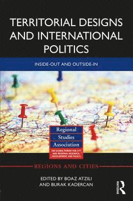 Territorial Designs and International Politics 1