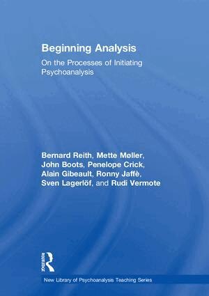 Bernard Reith, Mette Møller, John Boots, Penelope Crick, Alain Gibeault, Ronny Jaffè, Sven Lagerlöf, Rudi Vermote - Beginning Analysis, Inbunden