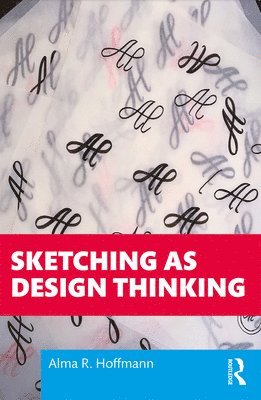 Sketching as Design Thinking 1