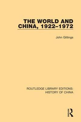 The World and China, 1922-1972 1