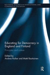 bokomslag Educating for Democracy in England and Finland