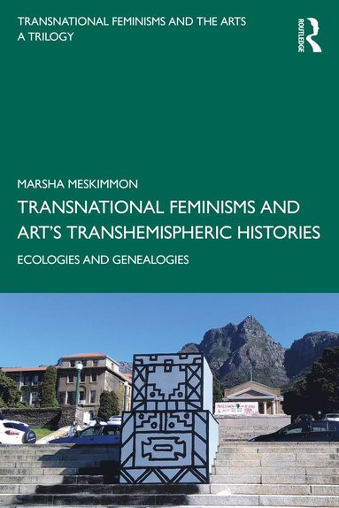 bokomslag Transnational Feminisms and Art's Transhemispheric Histories