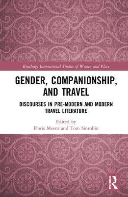 bokomslag Gender, Companionship, and Travel