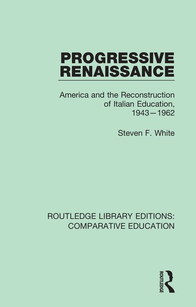 Steven F. White - Progressive Renaissance, Häftad