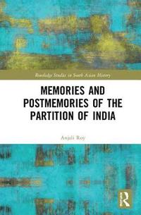 bokomslag Memories and Postmemories of the Partition of India