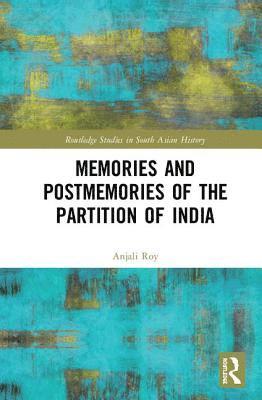 bokomslag Memories and Postmemories of the Partition of India