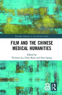 Film and the Chinese Medical Humanities 1