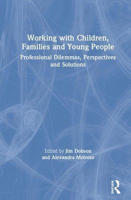 Working with Children, Families and Young People 1