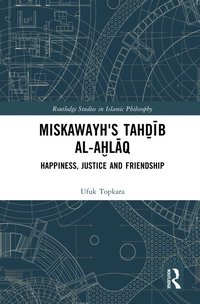 bokomslag Miskawayh's Tah??b al-a?l?q