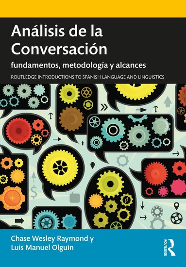 Chase Wesley Raymond, Luis Manuel Olguín - Análisis de la Conversación, Häftad