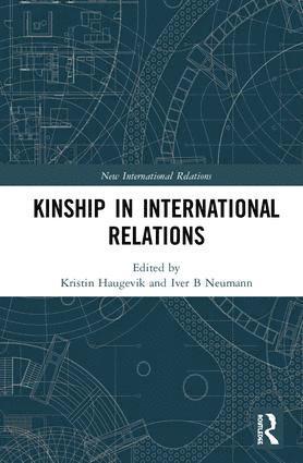 Kinship in International Relations