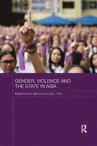 bokomslag Gender, Violence and the State in Asia