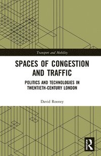 bokomslag Spaces of Congestion and Traffic