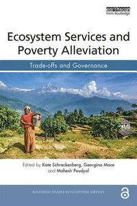 bokomslag Ecosystem Services and Poverty Alleviation (OPEN ACCESS)