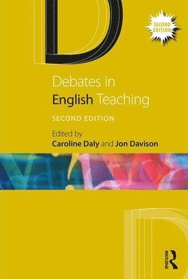 bokomslag Debates in English Teaching