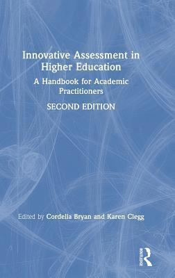 Innovative Assessment in Higher Education 1