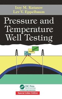 bokomslag Pressure and Temperature Well Testing