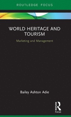 World Heritage and Tourism 1