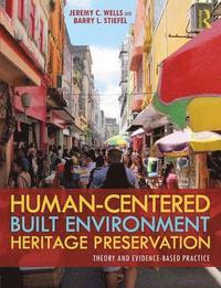 bokomslag Human-Centered Built Environment Heritage Preservation