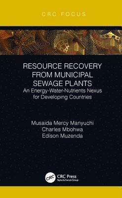 Resource Recovery from Municipal Sewage Plants 1
