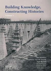 bokomslag Building Knowledge, Constructing Histories