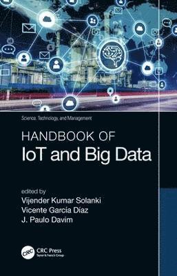 bokomslag Handbook of IoT and Big Data