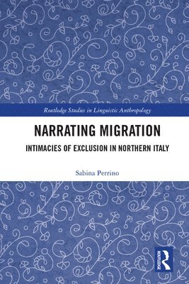 bokomslag Narrating Migration