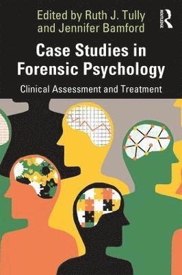 bokomslag Case Studies in Forensic Psychology