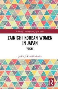bokomslag Zainichi Korean Women in Japan