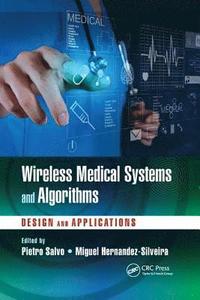 bokomslag Wireless Medical Systems and Algorithms