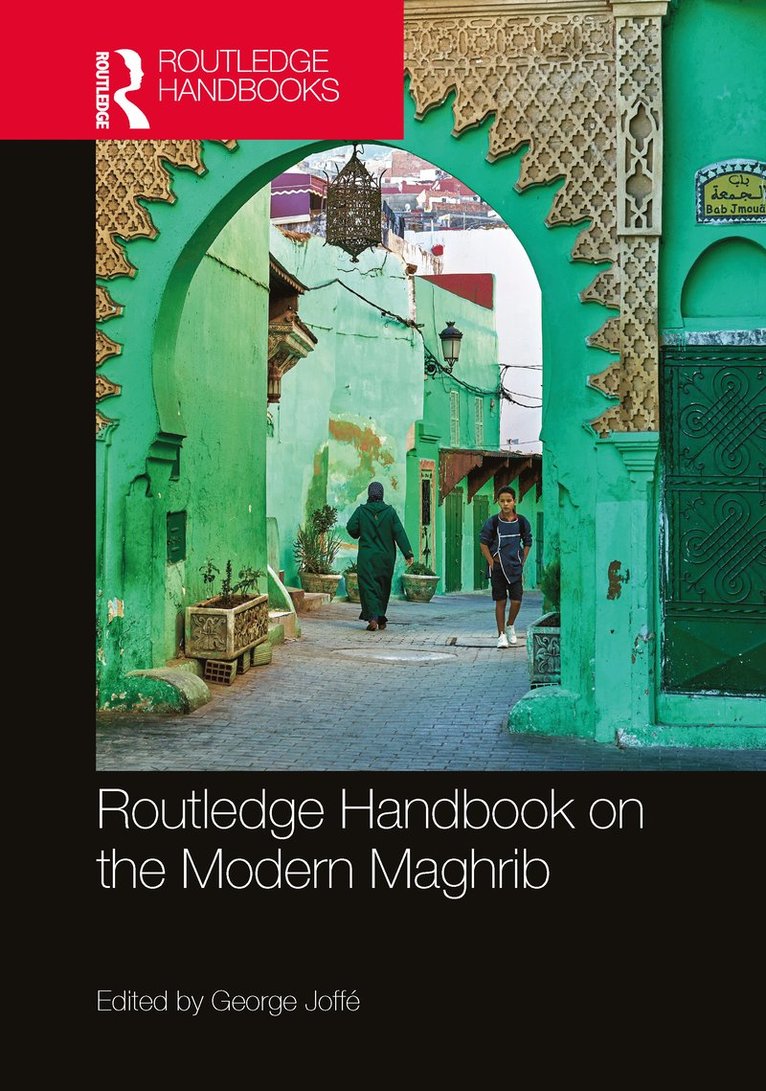 George Joffé, George Joffe - Routledge Handbook on the Modern Maghrib, Inbunden