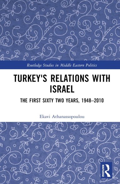 bokomslag Turkey's Relations With Israel