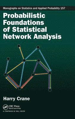 bokomslag Probabilistic Foundations of Statistical Network Analysis