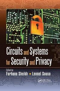 bokomslag Circuits and Systems for Security and Privacy