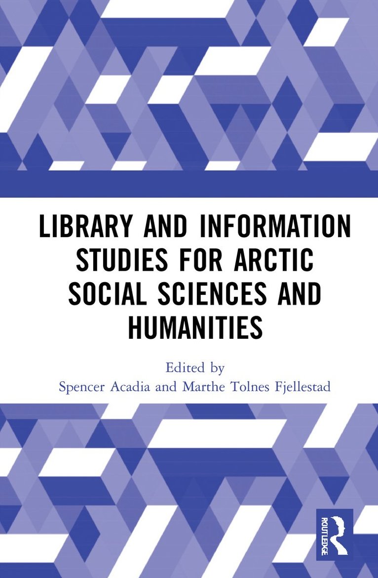 Library and Information Studies for Arctic Social Sciences and Humanities 1