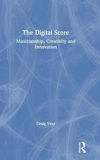 bokomslag The Digital Score