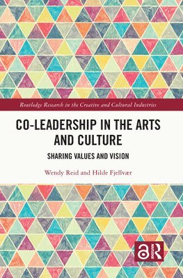 Co-Leadership in the Arts and Culture 1