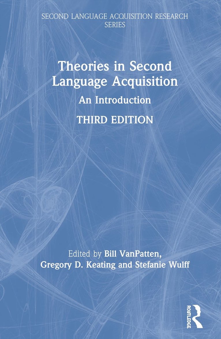 Theories in Second Language Acquisition 1