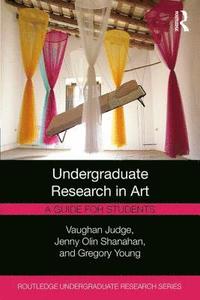 bokomslag Undergraduate Research in Art