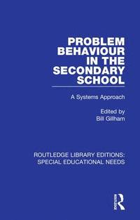 bokomslag Problem Behaviour in the Secondary School