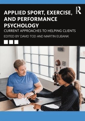 bokomslag Applied Sport, Exercise, and Performance Psychology