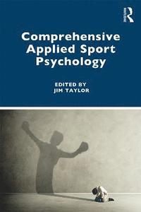 bokomslag Comprehensive Applied Sport Psychology