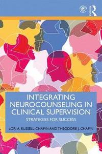 bokomslag Integrating Neurocounseling in Clinical Supervision