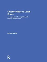 bokomslag Creative Ways to Learn Ethics