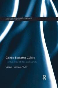 bokomslag China's Economic Culture