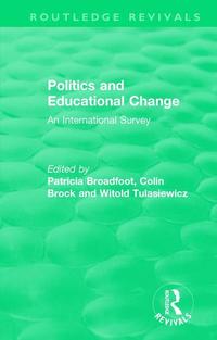 bokomslag Politics and Educational Change