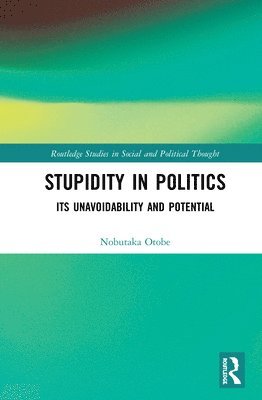 Stupidity in Politics 1